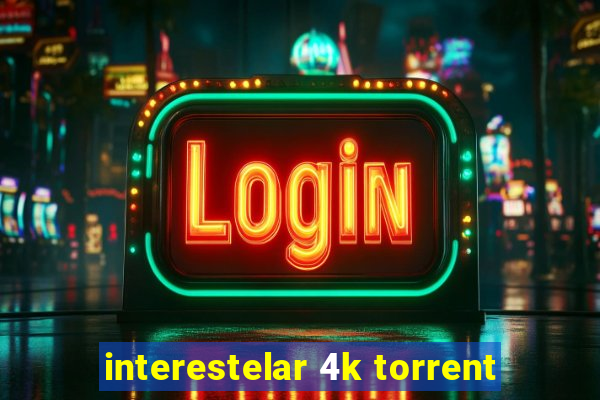 interestelar 4k torrent